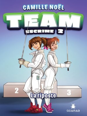 cover image of Team Escrime--La riposte